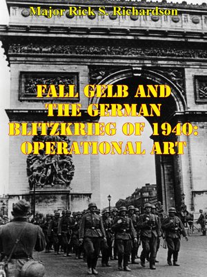 cover image of Fall Gelb and the German Blitzkrieg of 1940